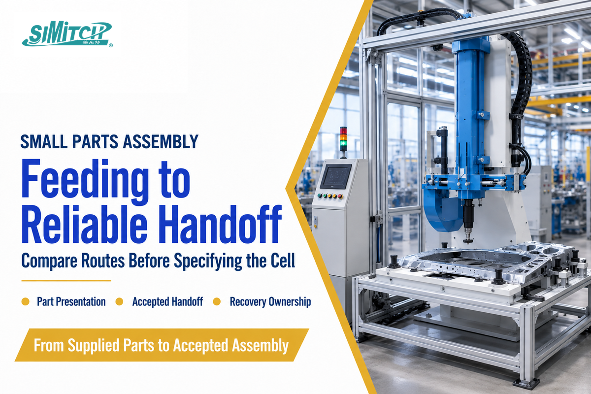 Small Parts Assembly Automation: 3 Feeding Routes