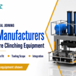 15 Best Clinching Machine Manufacturers Compared